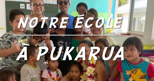 Notre école à Pukarua